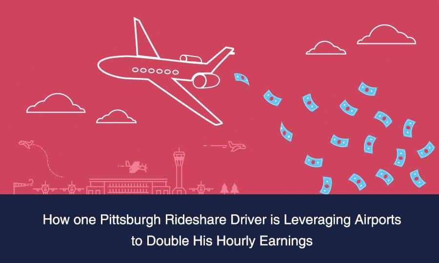 How one Pittsburgh Rideshare Driver is Leveraging Airports to Double His Hourly Earnings