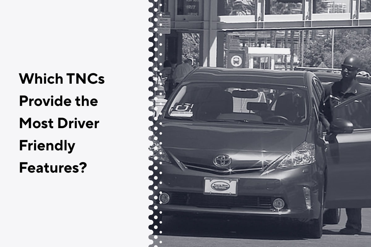 TNCs Provide the Most Driver Friendly Features