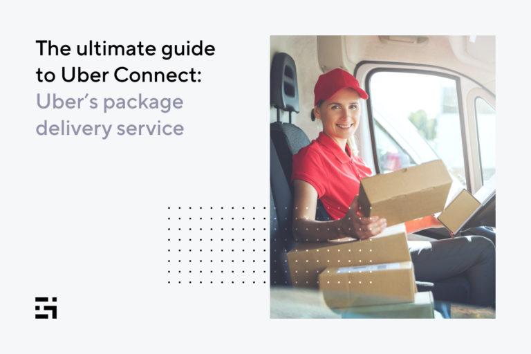 The ultimate guide to Uber Connect Uber's package delivery service Gridwise