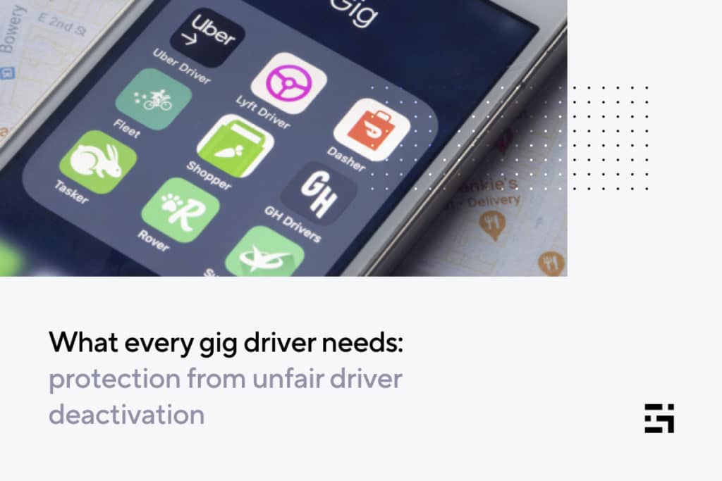 What every driver needs: protection from unfair deactivation | Gridwise