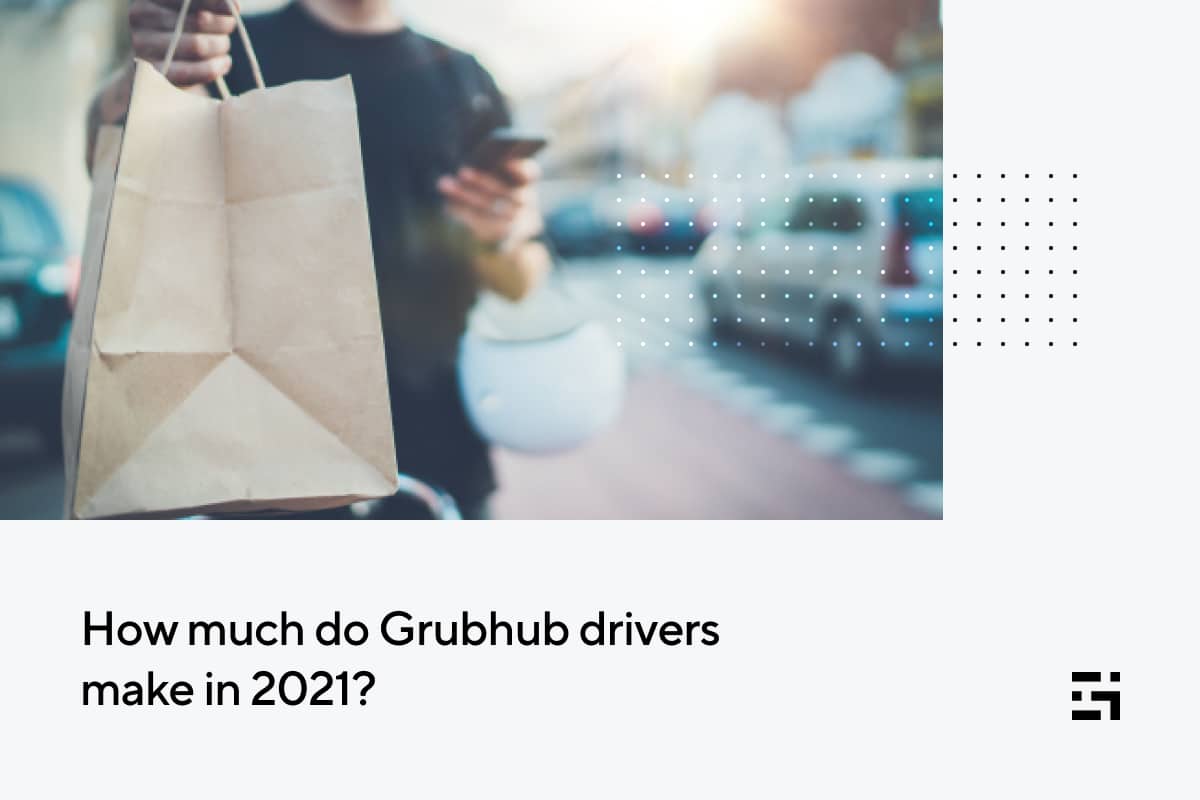 Grubhub drivers earn