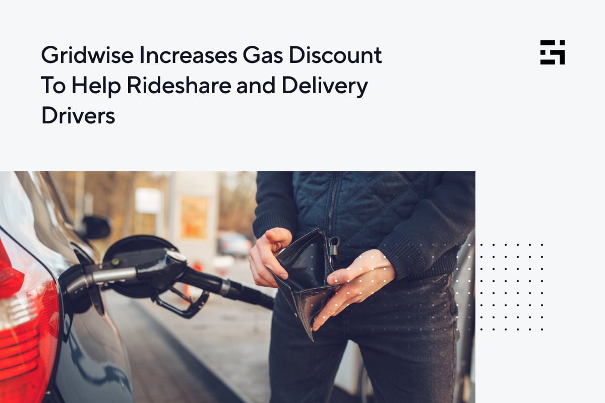 Increases Gas Discount To Help Rideshare and Delivery Drivers