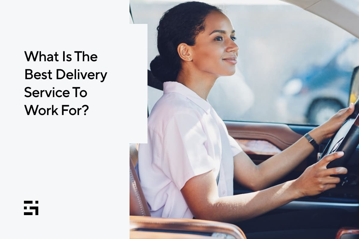 What Is The Best Delivery Service To Work For?