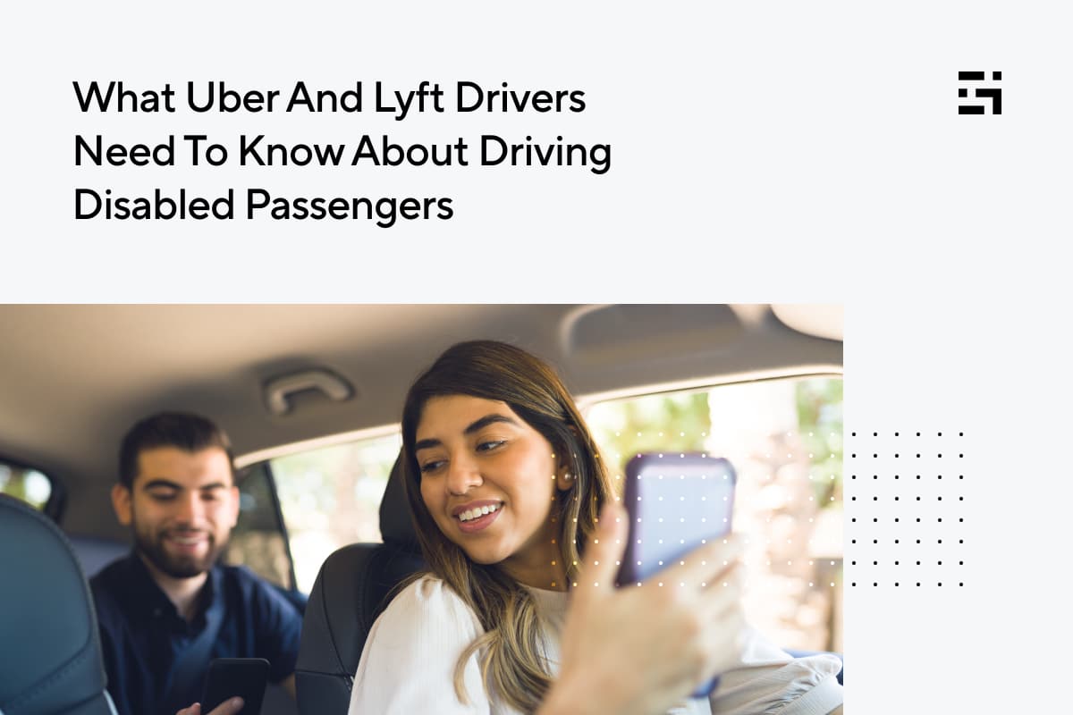 What Uber And Lyft Drivers Need To Know About Driving Disabled