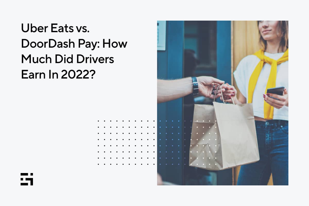 Uber Eats vs. DoorDash Pay How Much Did Drivers Earn In 2022? Gridwise