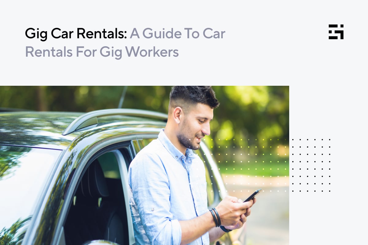 Gig Car Rental A Guide To Car Rentals For Gig Workers Gridwise