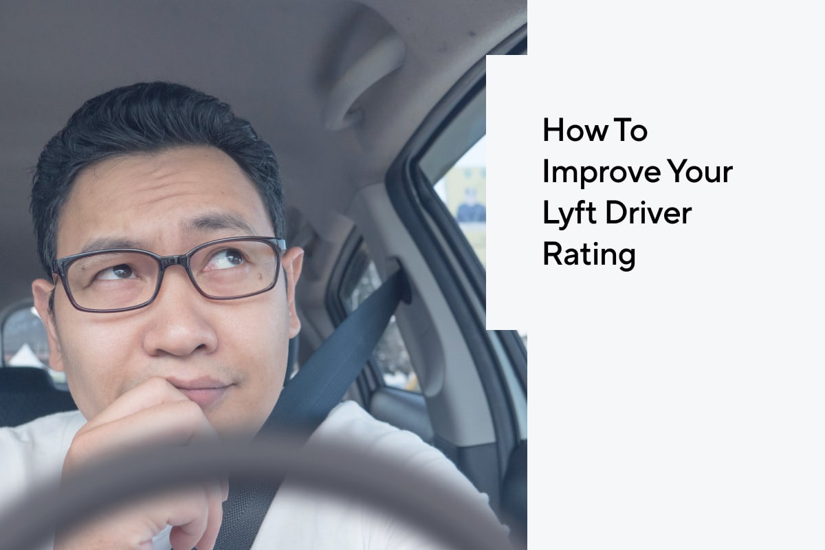 How To Improve Your Lyft Driver Rating | Gridwise