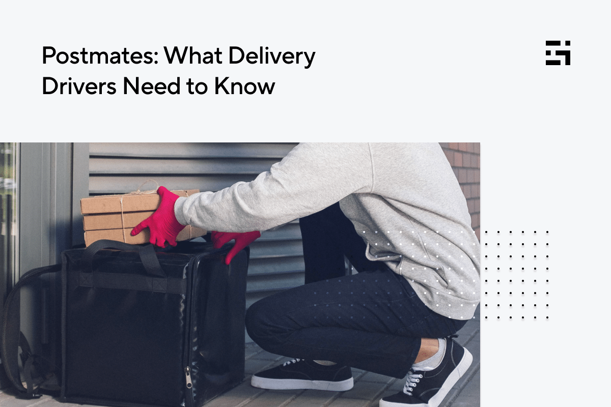 Postmates What delivery drivers need to know Gridwise